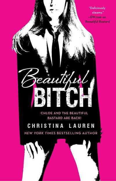 Beautiful Bitch (Beautiful Bastard #1.5) by Christina Lauren