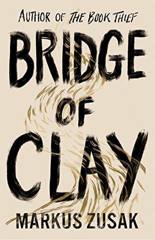 Bridge of Clay (HB) by Markus Zusak