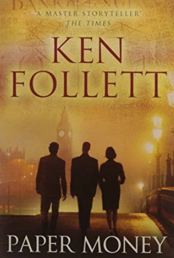 Paper Money by Ken Follett
