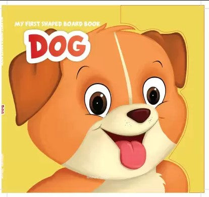 My First Shaped Board Book - Dog, Die-Cut Animals, Picture Book for Children by Wonder House Books