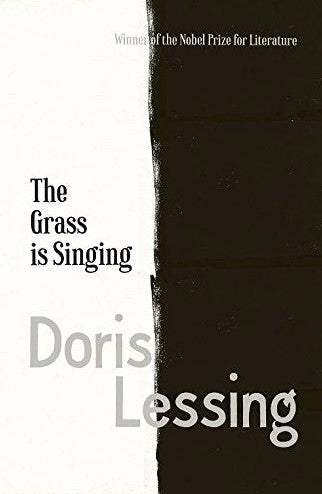 The Grass Is Singing by Doris Lessing