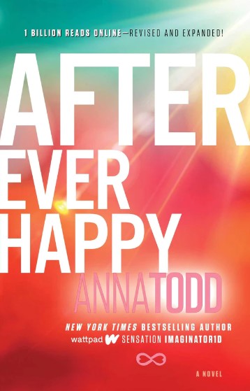 After Ever Happy (After #4) by Anna Todd