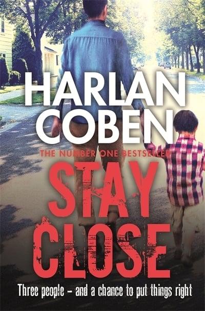 Stay Close by Harlan Coben