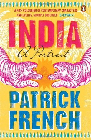 India: A Portrait by Patrick French