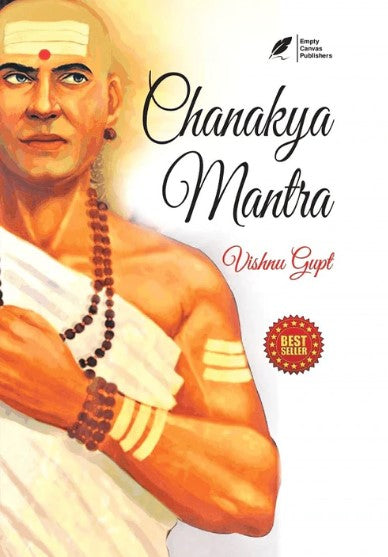 Chanakya Mantra by Vishnu Gupt