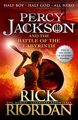 The Battle of the Labyrinth (Percy Jackson and the Olympians #4) by Rick Riordan