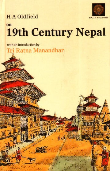 On 19th Century Nepal (HB) by H A Oldfield