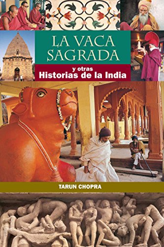 The Holy Cow: and other Indian Stories (SPANISH) by TARUN CHOPRA