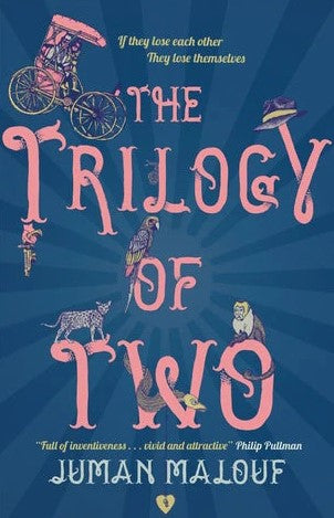 The Trilogy of Two by Juman Malouf