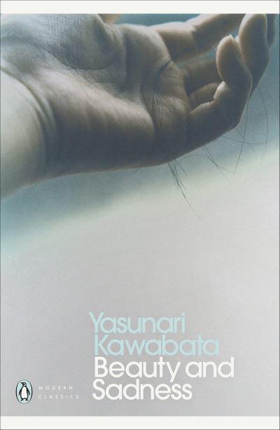 Beauty and Sadness by Yasunari Kawabata, Howard Hibbett (Translator)