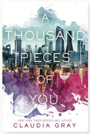 A Thousand Pieces of You by Claudia Gray