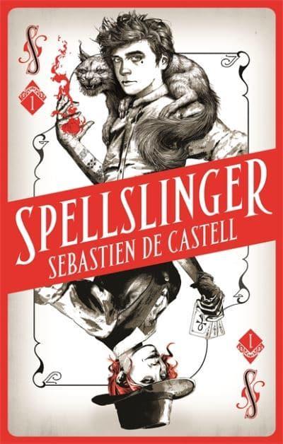 Spellslinger by Sebastien De Castell