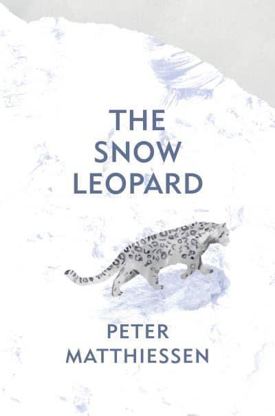 The Snow Leopard (HB) by Peter Matthiessen