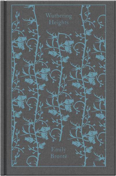 Wuthering Heights (Penguin Clothbound Classics) by Emily Brontë