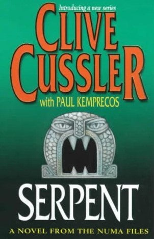Serpent by Clive Cussler, Paul Kemprecos