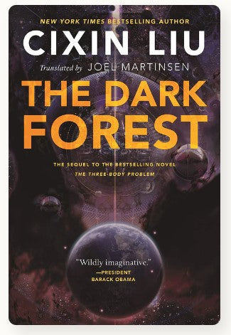 The Dark Forest by Cixin Liu