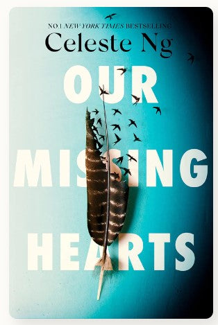 Our Missing Hearts by Celeste Ng