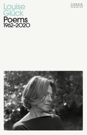 Poems 1962-2020 (HB) by Louise Glück