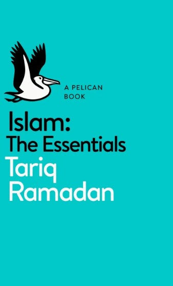 Islam: The Essentials by Tariq Ramadan