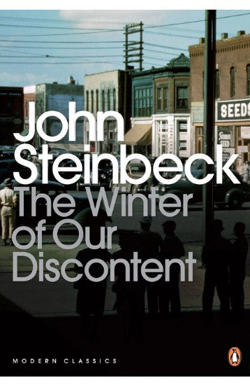 The Winter of Our Discontent by John Steinbeck