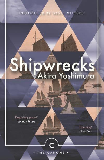 Shipwrecks by Akira Yoshimura, Mark Ealey (Translator)