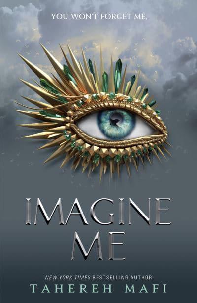 Imagine Me by Tahereh Mafi