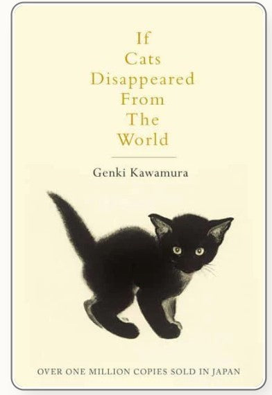 If Cats Disappeared from the World by Genki Kawamura, Eric Selland (Translator)