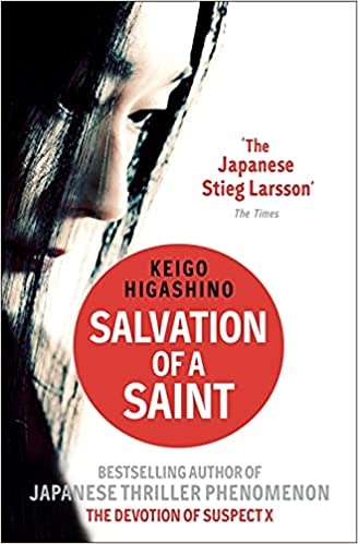 Salvation of a Saint by Keigo Higashino