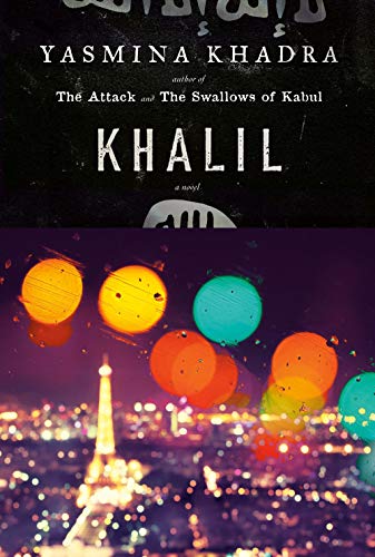 Khalil by Yasmina Khadra, John Cullen (Translation)