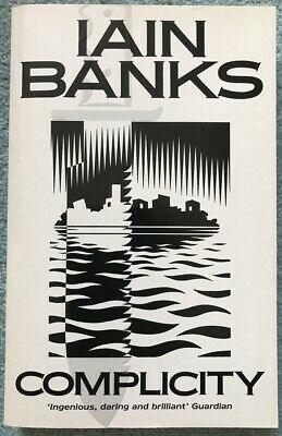 Complicity by Iain Banks