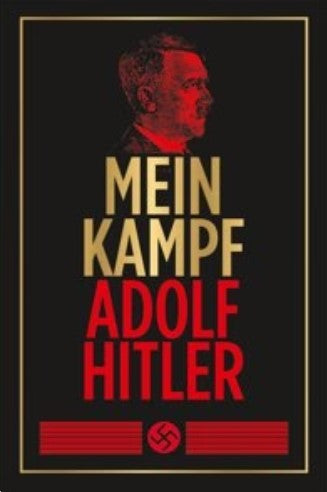 Mein Kampf by Adolf Hitler