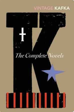 The Complete Novels by Franz Kafka Edwin Muir (Translator)