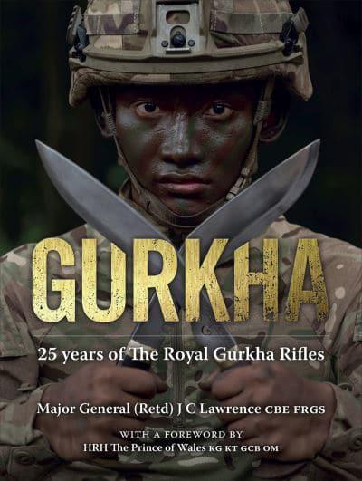 Gurkha: 25 Years of the Royal Gurkha Rifles (HB) by Craig Lawrence