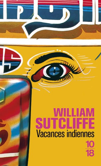 Vacances Indiennes by William Sutcliffe