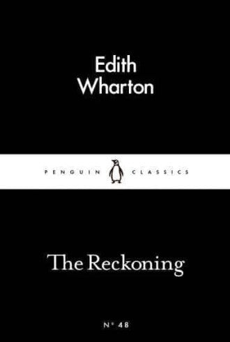 The Reckoning by Edith Wharton