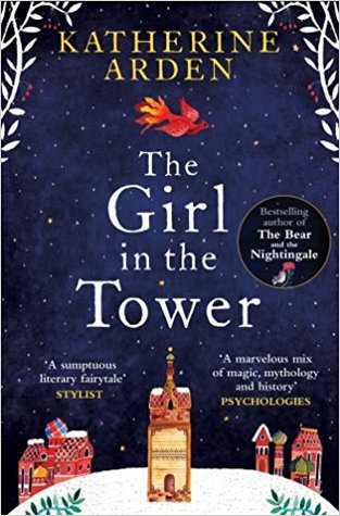 The Girl in The Tower by Katherine Arden