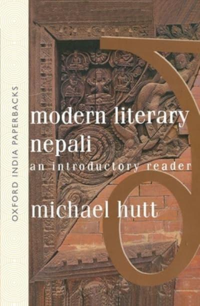 Modern Literary Nepali: An Introductory Reader by Michael James Hutt