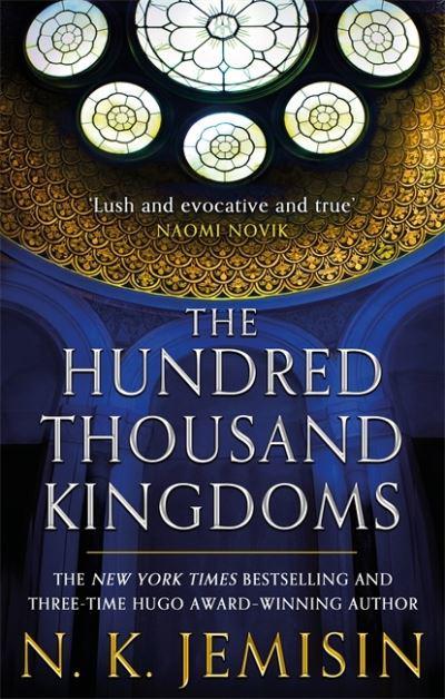 The Hundred Thousand Kingdoms by N.K. Jemisin