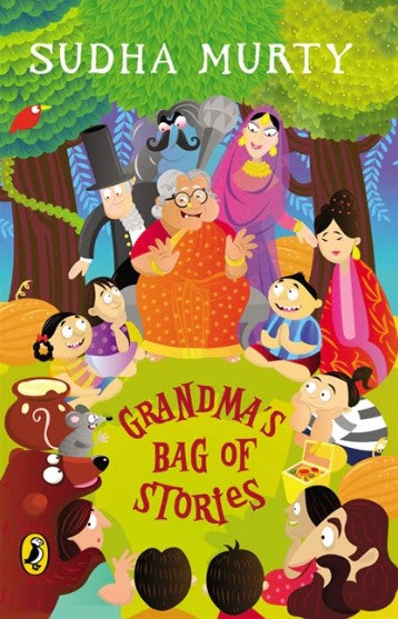 Grandma's Bag Of Stories by Sudha Murthy