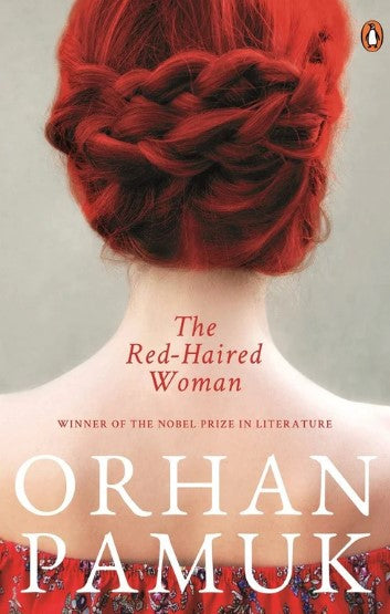 The Red-Haired Woman (HB) by Orhan Pamuk