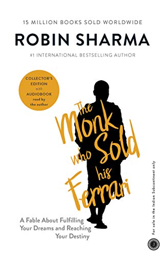 The Monk Who Sold His Ferari  by Robin Sharma