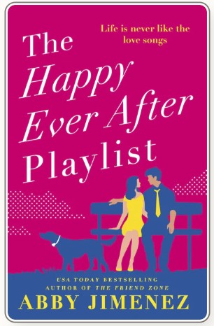 The Happy Ever After Playlist by Abby Jimenez