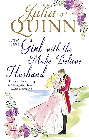 The Girl with the Make-Believe Husband by Julia Quinn