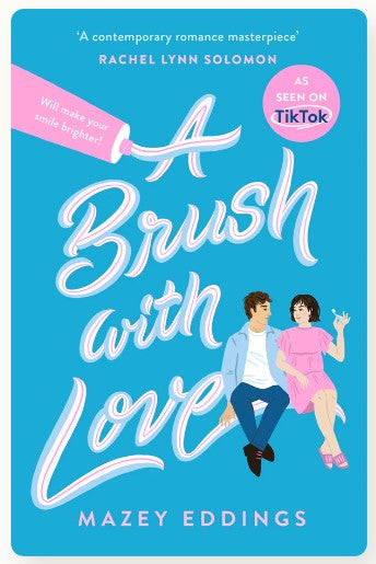 A Brush with Love by Mazey Eddings