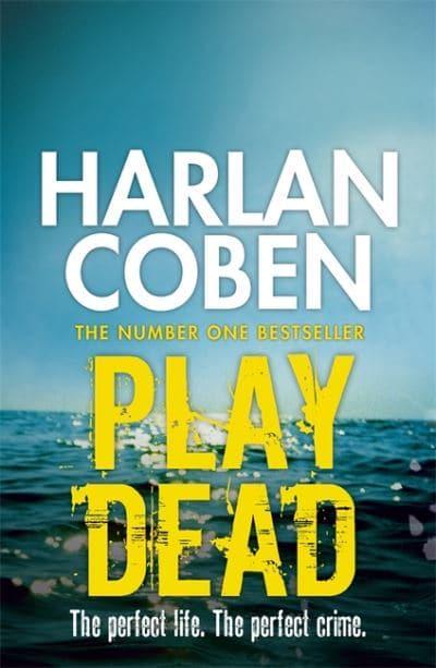 Play Dead by Harlan Coben