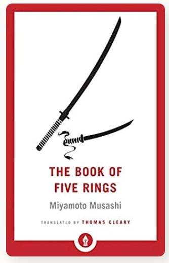 The Book of Five Rings by Musashi Miyamoto