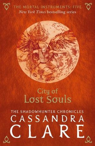 City of Lost Souls by Cassandra Clare