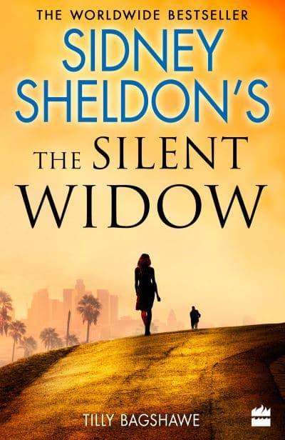 The Silent Widow by Tilly Bagshawe, Sidney Sheldon
