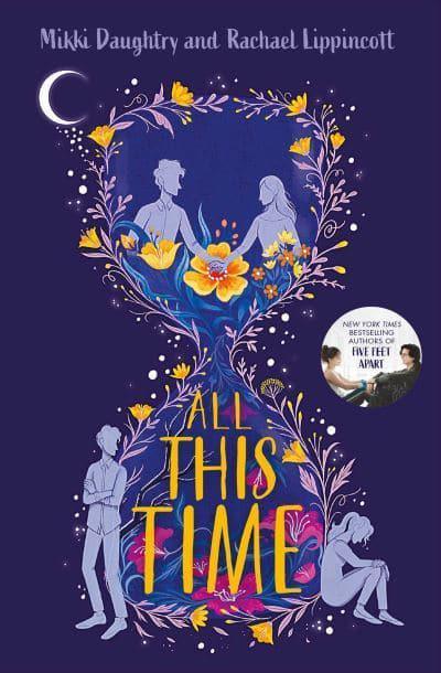 All This Time by Mikki Daughtry, Rachael Lippincott