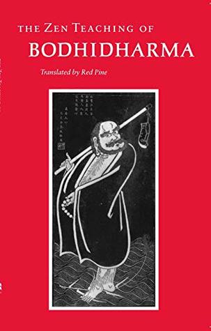 The Zen Teaching of Bodhidharma by Bodhidharma